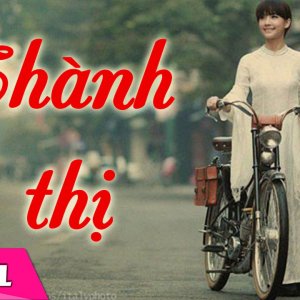 Thành Thị - Thùy Chi [Official MV HD]
