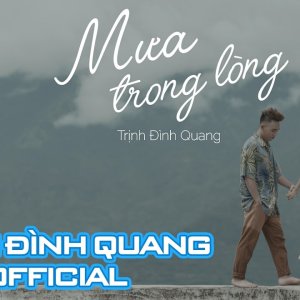 Mưa Trong Lòng - Trịnh Đình Quang (MV 4K)