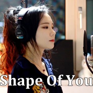 Shape of you