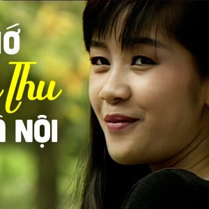 Nhớ Mùa Thu Hà Nội